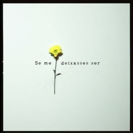 Album cover of Se Me Deixasses Ser