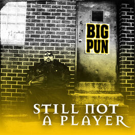 Album cover of Still Not a Player EP