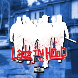 Album cover of Ladz in the Hood