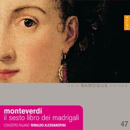 Album cover of Monteverdi: Il sesto libro de madrigali