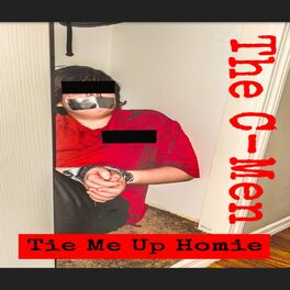 Album cover of Tie Me Up Homie