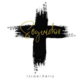 Album cover of Seguidor (feat. Aimee Kelly & Gerson Lewis)