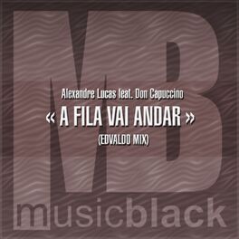 Album cover of A Fila Vai Andar (Edvaldo Mix)