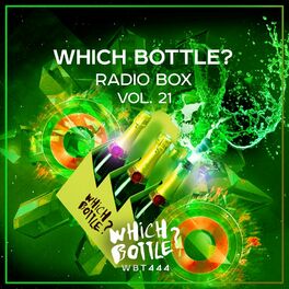 Album cover of Which Bottle?: Radio Box, Vol. 21