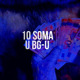 Album cover of 10 SOMA U BG-U (Extended Version)