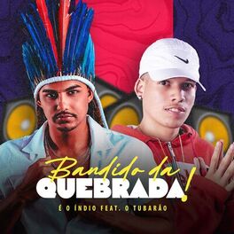Album cover of Bandido da Quebrada!