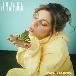 Album cover of To All The Boys I’ve Loved Before (Total Ape Remix)
