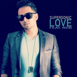 Album cover of Supersonic Love (feat. RDB)