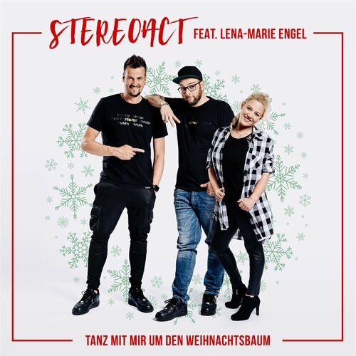 Stereoact Tanz mit mir um den Weihnachtsbaum Songtexte und Songs