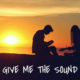 Album cover of GIVE ME THE SOUND