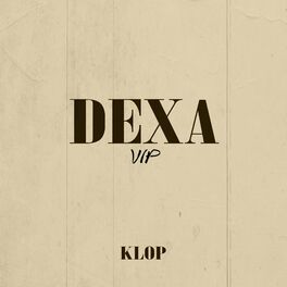 Album cover of Dexa (VIP)