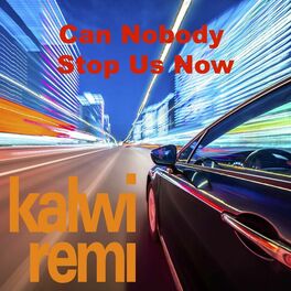 Album cover of Can Nobody Stop Us Now