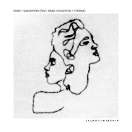 Album cover of Sons + Daughters (feat. Israel Houghton & Eternia)