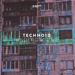 Album cover of Technoid Underground, Vol. 25