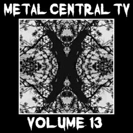 Album cover of Metal Central TV Vol, 13