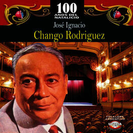 Album cover of Homenaje a los 100 Años del Natalicio Chango Rodriguez