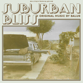 Album cover of Suburban Bliss