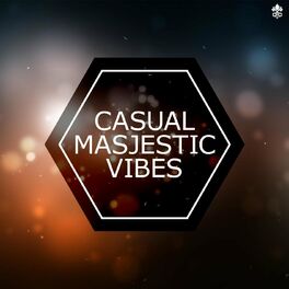 Album cover of Casual Majestic Vibes