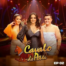 Album cover of Cavalo de Pau, Ep. 02