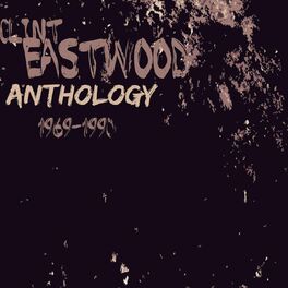 Album cover of Anthology Clint Eastwood