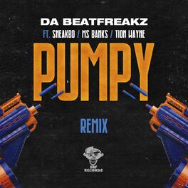 Album cover of Pumpy (feat. Sneakbo, Ms Banks, Tion Wayne & Swarmz) [Remix] (feat. Ms Banks & Swarmz)