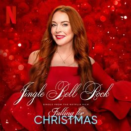 Album cover of Jingle Bell Rock (from the Netflix Film 