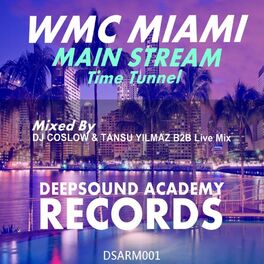 Album cover of WMC Miami Main Stream (Time Tunnel) Live Mix