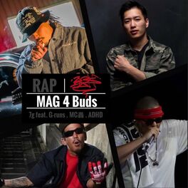 Album cover of MAG 4 buds (feat. G-runs, MC Gou & ADHD)