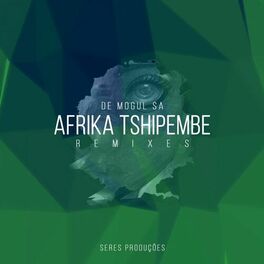 Album cover of Afrika Tshipembe Remixes