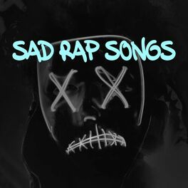 Album cover of Sad Rap Songs