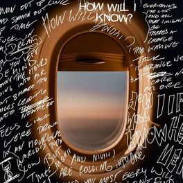 Album cover of How Will I Know?