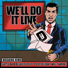 Album cover of We'll Do It Live