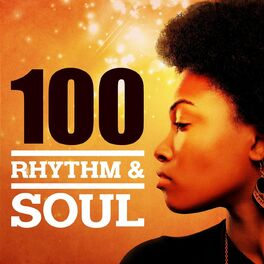 Album cover of Rhythm & Soul 100