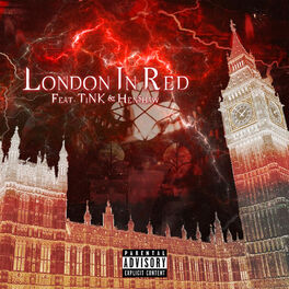 Album cover of London in Red (feat. Tink & Hen$haw)