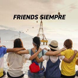 Album cover of Friends Siempre