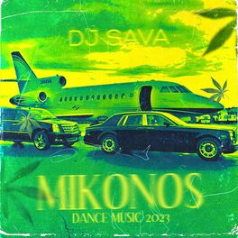 Album cover of Mikonos Dance Music 2023