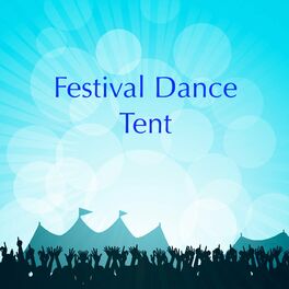 Album cover of Festival Dance Tent