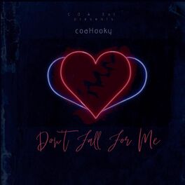 Album cover of Don't Fall For Me Ep