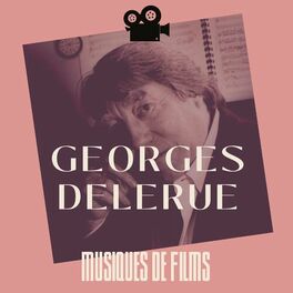 Album cover of Musiques de films: Georges Delerue