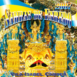 Album cover of Sambas De Enredo Das Escolas de Samba - Carnaval 2007