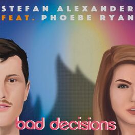 Album cover of Bad Decisions