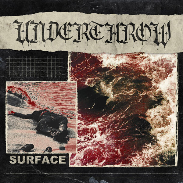 Underthrow - Surface [EP] (2020)