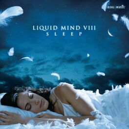 Album cover of Liquid Mind VIII: Sleep