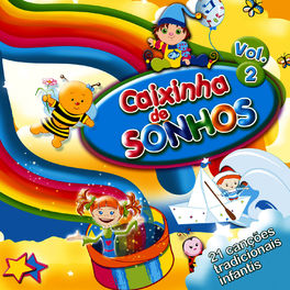 Album cover of Caixinha de Sonhos Vol. 2 - 21 Canções Tradicionais Infantis