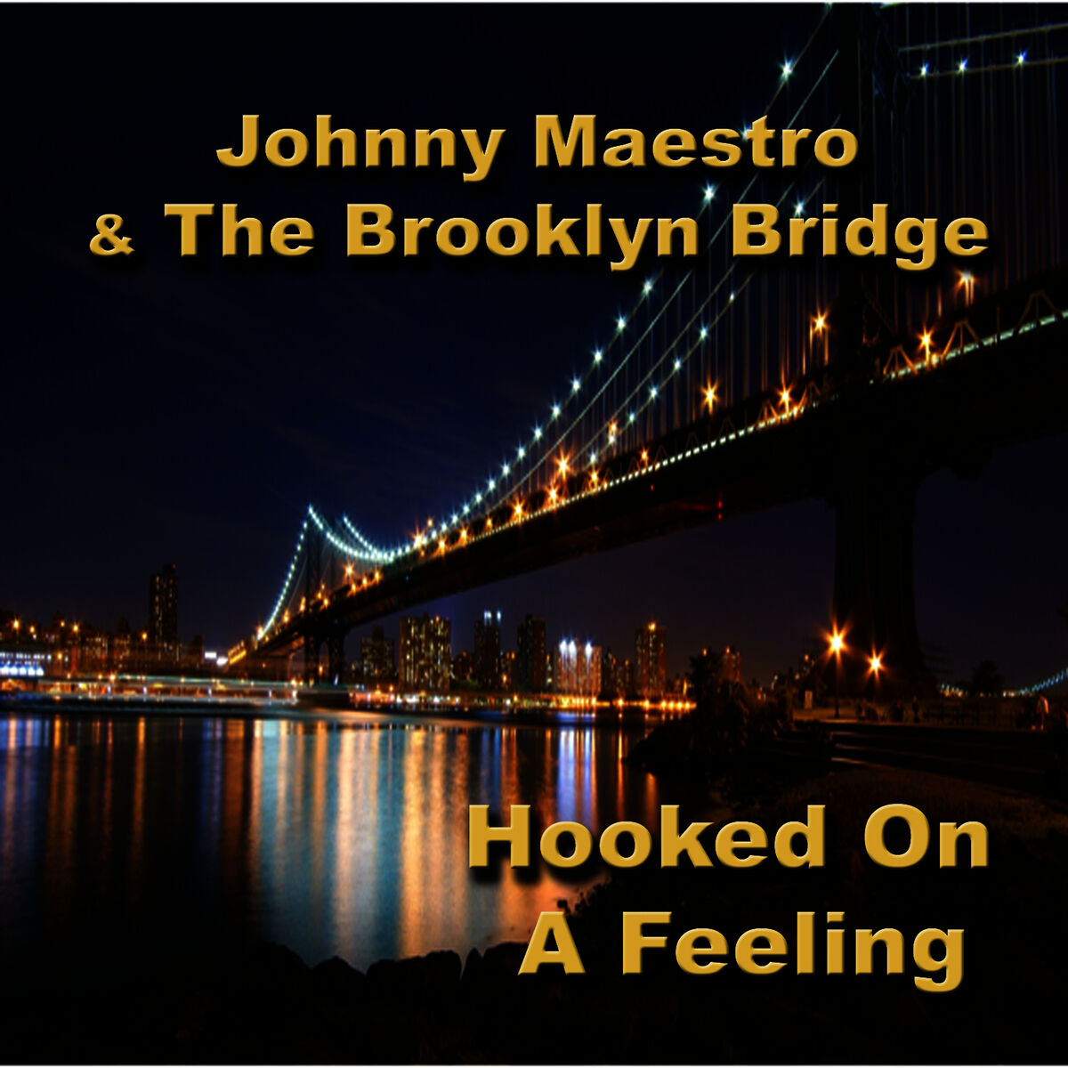 Johnny Maestro u0026 The Brooklyn Bridge: albums