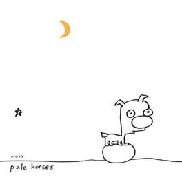 Album cover of Pale Horses (Remixes Deluxe)