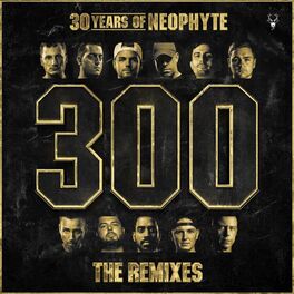 Album cover of 30 Years Of Neophyte - The Remixes