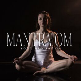 Album cover of Mantra OM – Yoga méditation