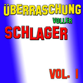 Album cover of Überraschung voller Schlager, Vol. 1