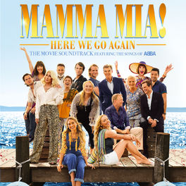 Album cover of Mamma Mia! Here We Go Again (Original Motion Picture Soundtrack)